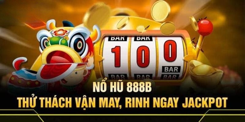 Ưu đãi nổ hũ, bắn cá và game bài mang đến rất nhiều khuyến mãi 888b