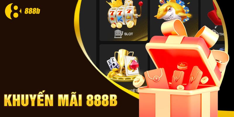 Nhận ngay số tiền lên đến 88K khi đăng ký tài khoản tại 888b